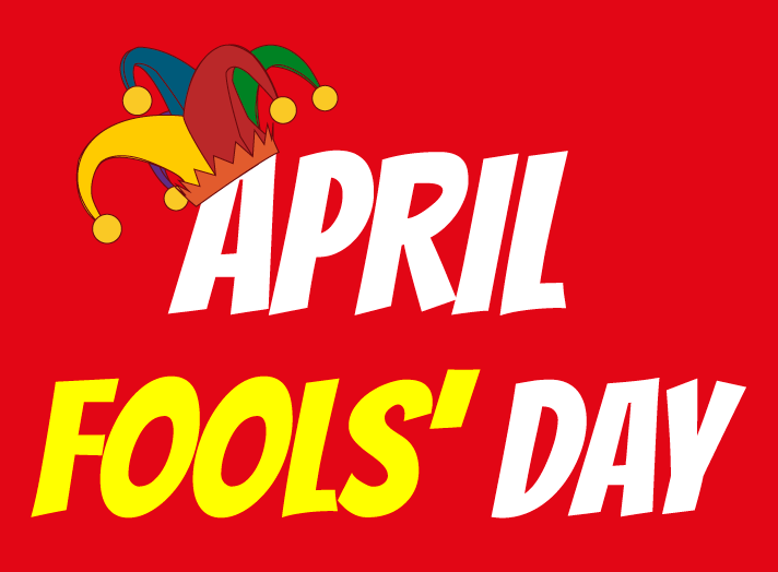 April Fools Day, famous sayings